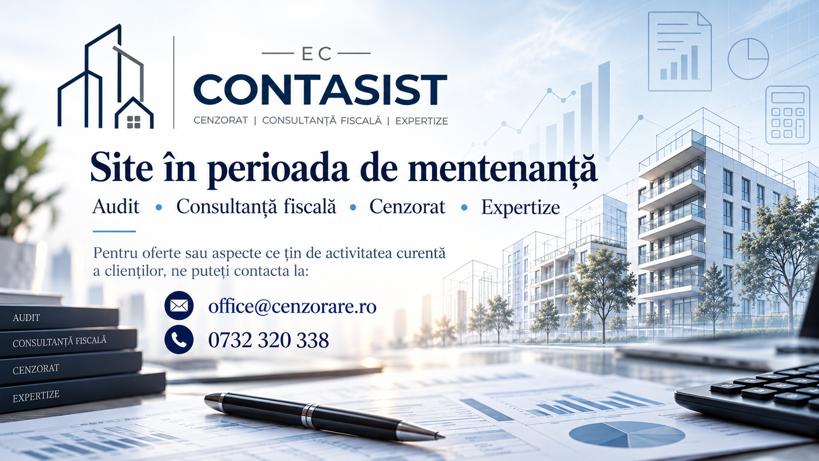 EC Contasist — Cenzorat, consultanță fiscală, expertize. Site în perioada de mentenanță. Contact: office@cenzorare.ro, 0732 320 338.